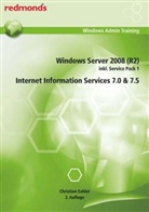 Christian Zahler - Windows Server 2008 (R2) - Internet Information Services 7.0/7.5