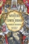 Charles Dickens, David Madden - The Mystery of Edwin Drood (Completed by David Madden)