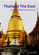 Marcel Liedtke - Thailand- The East (English Edition)