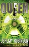 Jeremy Robinson, David Wood - Callsign: Queen: Queen: Queen - Book I (a Zelda Baker - Chess Team Novella)