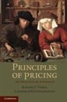 Lakshman Krishnamurthi, Prof. Rakesh V. Krishnamurthi Vohra, Rakesh Vohra, Rakesh V. Vohra, Rakesh V. Krishnamurthi Vohra - Principles of Pricing
