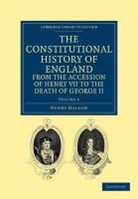 Henry Hallam, Hallam Henry - Constitutional History of England From the Accession of Henry VII to