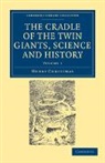 Henry Christmas, Christmas Henry - Cradle of the Twin Giants, Science and History