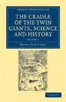 Henry Christmas, Christmas Henry - Cradle of the Twin Giants, Science and History