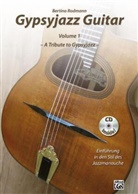 Bertino Rodmann - Gypsyjazz Guitar, m. Audio-CD. Vol.1