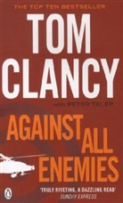 Clanc, To Clancy, Tom Clancy, Telep, Peter Telep - Against All Enemies
