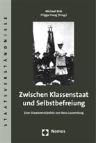 Michael Brie, Haug, Frigga Haug - Zwischen Klassenstaat und Selbstbefreiung