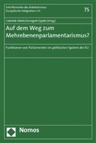 Gabriele Abels, Annegret Eppler - Auf dem Weg zum Mehrebenenparlamentarismus?