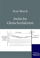 Kurt Boeck - Indische Gletscherfahrten