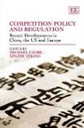 Michael (EDT)/ Zhang Faure, Michael Zhang Faure, Michael Faure, Xinzhu Zhang - Competition Policy and Regulation