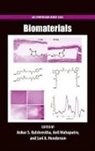 Ankur Kulshrestha, Ankur S. (EDT)/ Mahapatro Kulshrestha, Lori Henderson, Henderson Lori, Ankur Kulshrestha, Kulshrestha Ankur... - Biomaterials