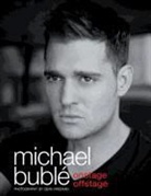 Michael Buble, Dean Freeman - Onstage, Offstage