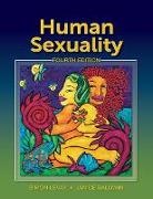 Janice Baldwin, Janice (University of California Baldwin, Janice I. Baldwin, Simon LeVay, Simon Baldwin Levay, LeVay Simon... - Human Sexuality