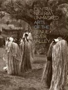 Marla C. Berns, Marla C. (EDT)/ Fardon Berns, Marla C Berns, Marla C. Berns, Richard Fardon, Sidney Littlefield Kasfir - Central Nigeria Unmasked