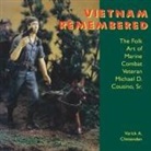 Varick A Chittenden, Varick A. Chittenden, Martha Cooper - Vietnam Remembered