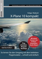 Holger Reibold - X-Plane 10 kompakt