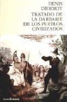 Denis Diderot - Tratado de la barbarie de los pueblos civilizados