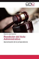 Eduardo López Sandoval - Reedición del Acto Administrativo