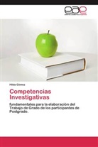 Hilda Gómez - Competencias Investigativas