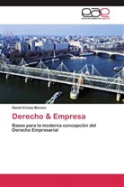 Daniel Echaiz Moreno - Derecho & Empresa