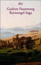 Gudrun Pausewang - Rotwengel-Saga