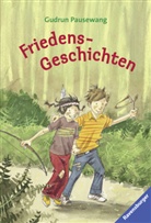 Gudrun Pausewang - Friedensgeschichten