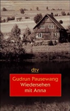 Gudrun Pausewang - Wiedersehen mit Anna, Großdruck