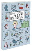 Friederike von der Marwitz, Kitty Kahane, Friederike von der Marwitz - Lady in Business