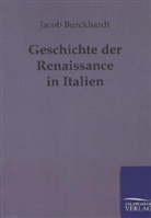 Jacob Burckhardt, Jacob Chr. Burckhardt - Geschichte der Renaissance in Italien