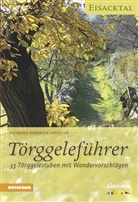 Rosmarie Rabanser Gafriller - Törggeleführer - Eisacktal