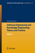 Yanwe Wu, Yanwen Wu - Software Engineering and Knowledge Engineering: Theory and Practice