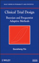 Guosheng Yin, Yin Guosheng - Clinical Trial Design