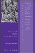 S Gillingham, SUSAN GILLINGHAM, Susan (Worcester College Gillingham - Psalms Through the Centuries, Volume 1