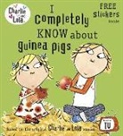 Lauren Child - I completely know about Guinea Pigs