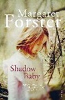 Margaret Forster, Forster Margaret - Shadow Baby