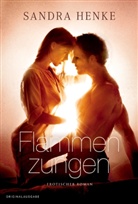 Sandra Henke - Flammenzungen