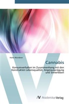Heike Wunderer - Cannabis