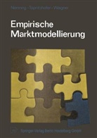 Manfred Nenning, X Nenning, XY Nenning, XY. Nenning, Edgar Topritzhofer, X Topritzhofer... - Empirische Marktmodellierung