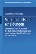 Klaus-Ulrich Remmerbach - Markteintrittsentscheidungen