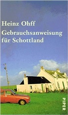 Heinz Ohff - Gebrauchsanweisung für Schottland
