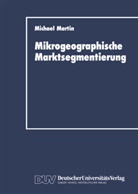 Michael Martin - Mikrogeographische Marktsegmentierung