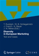 András Bauer, Josep Franch, Thomas Rudolph, Bodo Schlegelmilch, Bod B Schlegelmilch, Bodo B Schlegelmilch... - Diversity in European Marketing