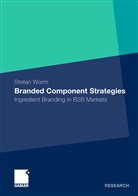 Stefan Worm - Branded Component Strategies