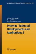Adrian Kapczy¿ski, Adrian Kapczynski, Adrian Kapczyński, Maciej Rostanski, Ewarys Tkacz, Ewaryst Tkacz - Internet - Technical Developments and Applications. Vol.2