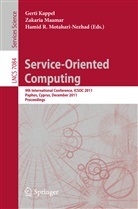 Gerti Kappel, Zakari Maamar, Zakaria Maamar, Hamid R. Motahari-Nezhad, Hamid R Motahari-Nezhad - Service Oriented Computing