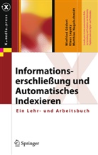 Winfrie Gödert, Winfried Gödert, Klau Lepsky, Klaus Lepsky, Matth Nagelschmidt, Matthias Nagelschmidt - Informationserschließung und Automatisches Indexieren