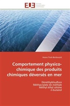 Hosna Titah-Benbouzid, Titah-Benbouzid-H - Comportement physico chimique des