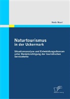 Neda Nouri - Naturtourismus in der Uckermark
