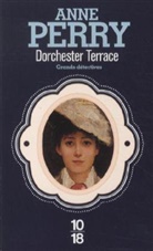 Anne Perry, PERRY ANNE - Dorchester Terrace