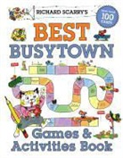 Richard Scarry - Richard Scarry's Best Busytown Games and Activity Book
